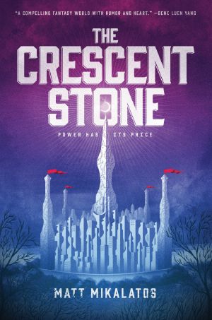 [The Sunlit Lands 01] • The Crescent Stone